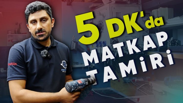 MATKAP NASIL TAMİR EDİLİR?